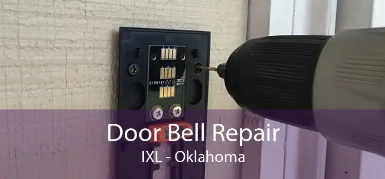 Door Bell Repair IXL - Oklahoma