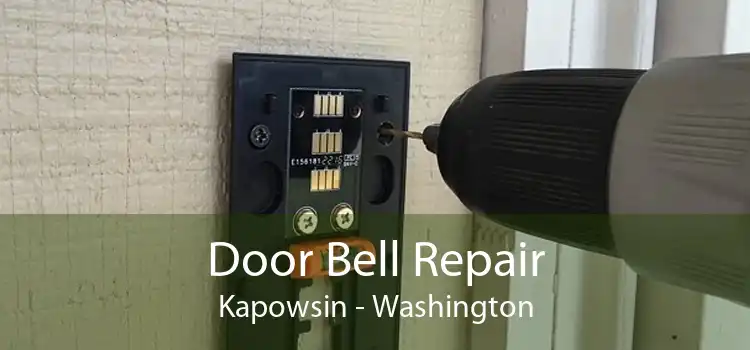 Door Bell Repair Kapowsin - Washington