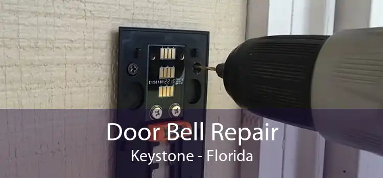 Door Bell Repair Keystone - Florida