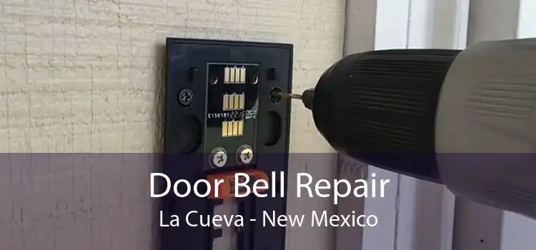 Door Bell Repair La Cueva - New Mexico