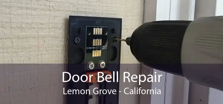 Door Bell Repair Lemon Grove - California