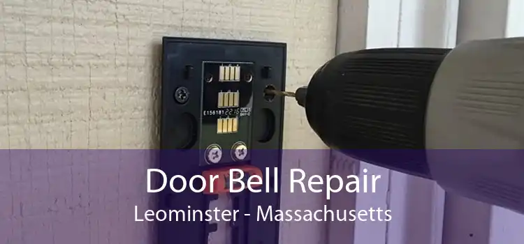 Door Bell Repair Leominster - Massachusetts