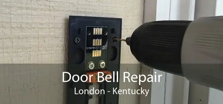 Door Bell Repair London - Kentucky