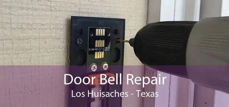 Door Bell Repair Los Huisaches - Texas