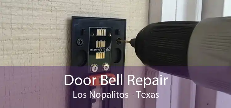 Door Bell Repair Los Nopalitos - Texas