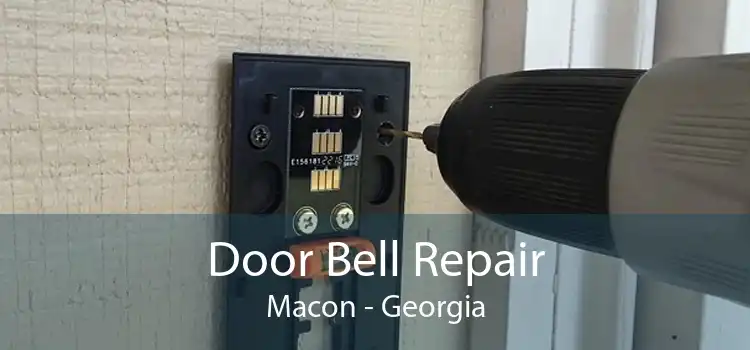 Door Bell Repair Macon - Georgia