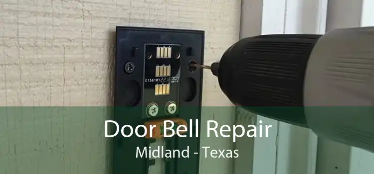 Door Bell Repair Midland - Texas