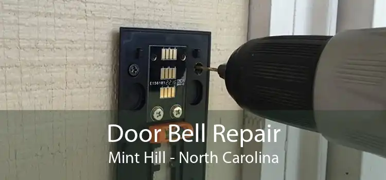 Door Bell Repair Mint Hill - North Carolina