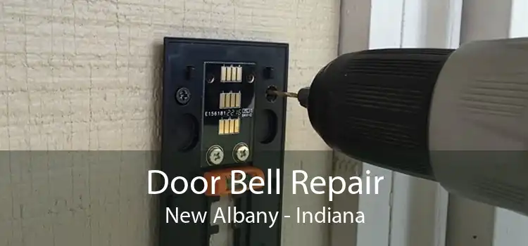 Door Bell Repair New Albany - Indiana