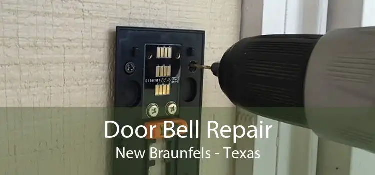 Door Bell Repair New Braunfels - Texas