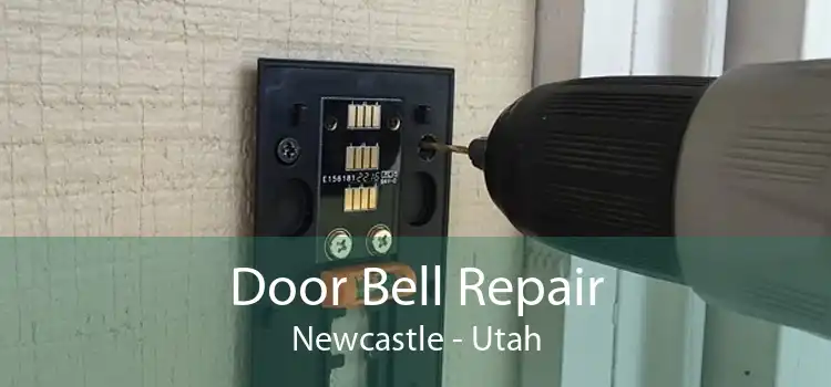 Door Bell Repair Newcastle - Utah