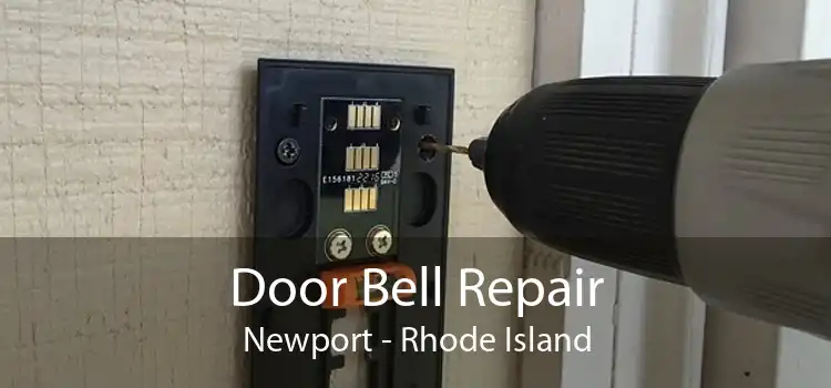 Door Bell Repair Newport - Rhode Island