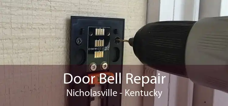 Door Bell Repair Nicholasville - Kentucky