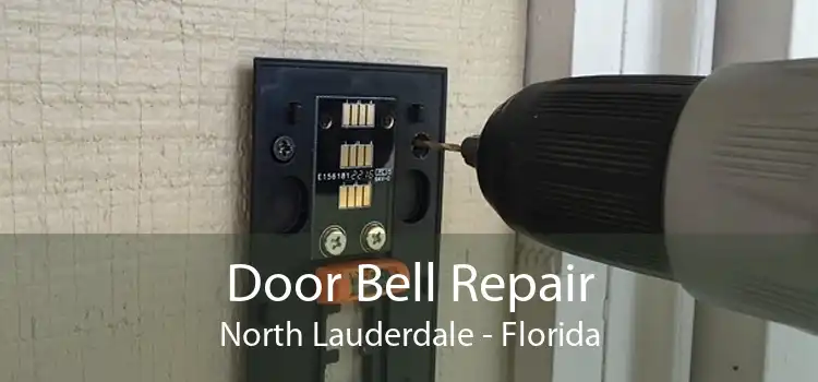 Door Bell Repair North Lauderdale - Florida