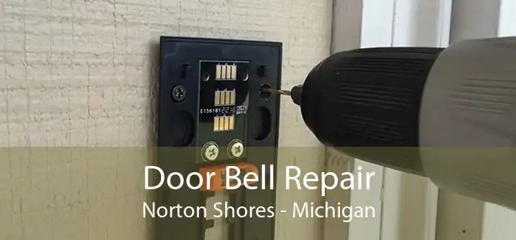 Door Bell Repair Norton Shores - Michigan