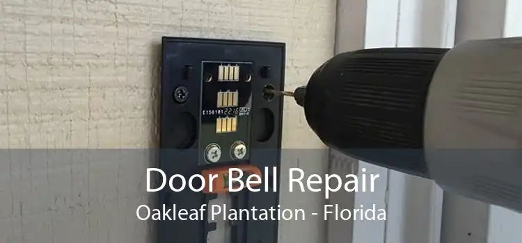 Door Bell Repair Oakleaf Plantation - Florida