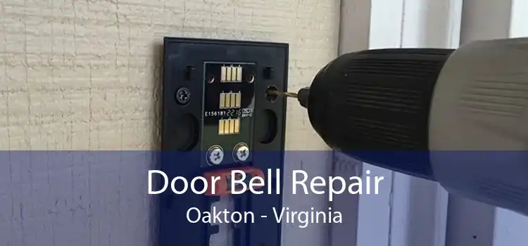 Door Bell Repair Oakton - Virginia
