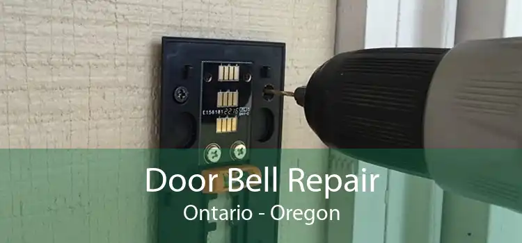 Door Bell Repair Ontario - Oregon