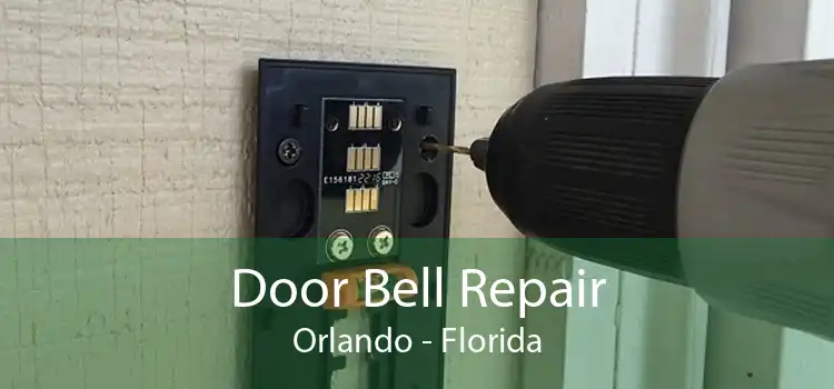 Door Bell Repair Orlando - Florida