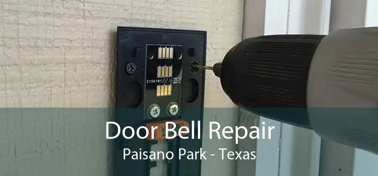 Door Bell Repair Paisano Park - Texas