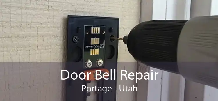 Door Bell Repair Portage - Utah