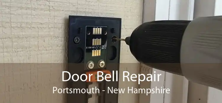 Door Bell Repair Portsmouth - New Hampshire