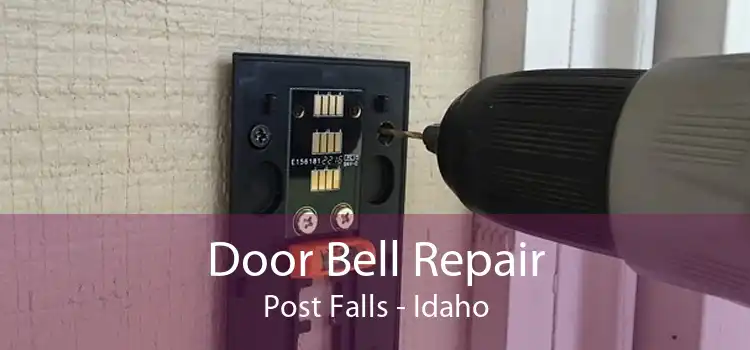 Door Bell Repair Post Falls - Idaho