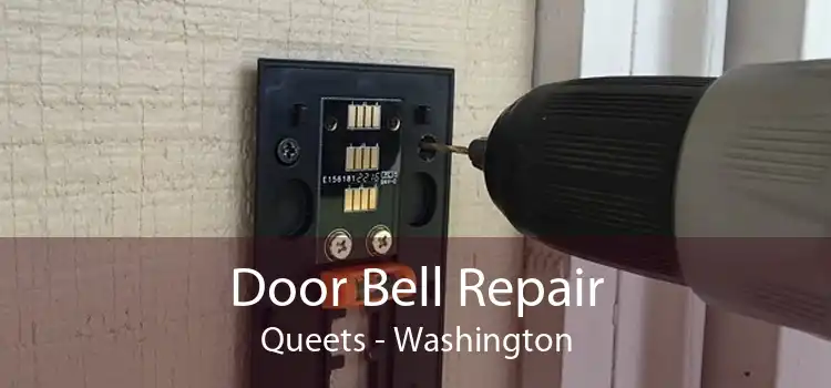 Door Bell Repair Queets - Washington