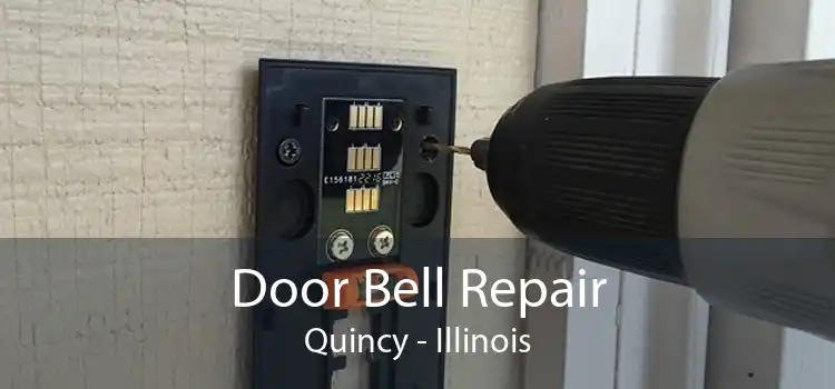 Door Bell Repair Quincy - Illinois