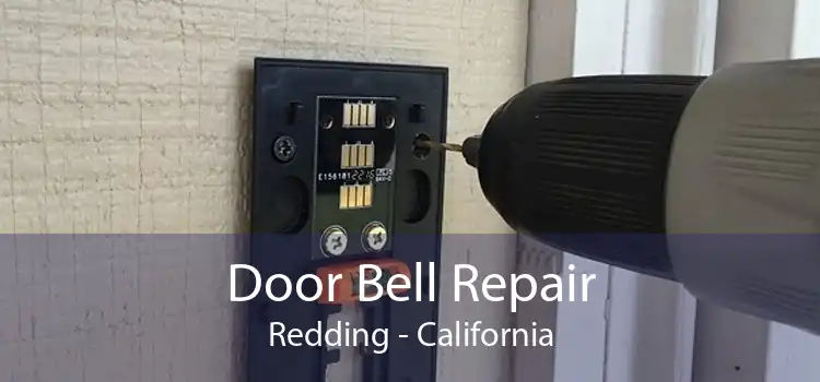 Door Bell Repair Redding - California