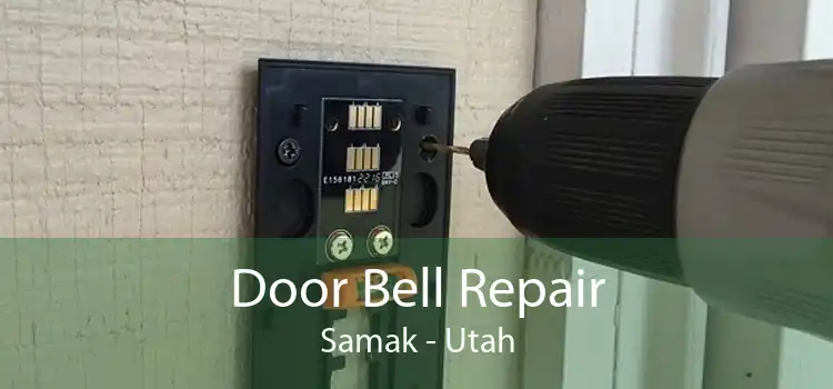 Door Bell Repair Samak - Utah