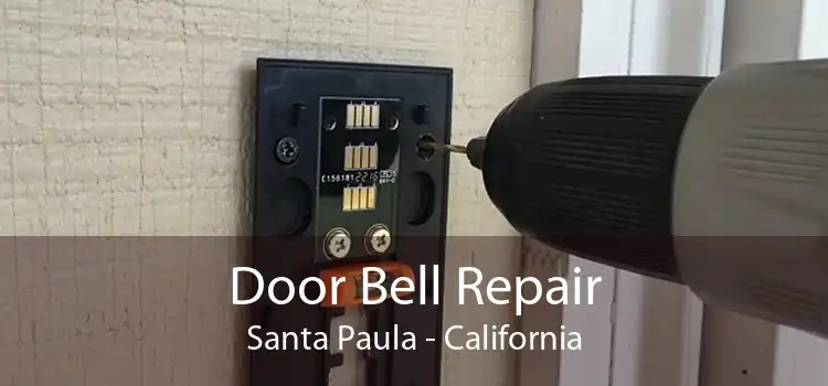 Door Bell Repair Santa Paula - California