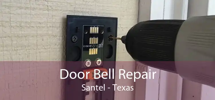 Door Bell Repair Santel - Texas