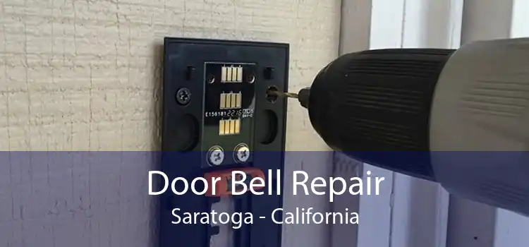 Door Bell Repair Saratoga - California