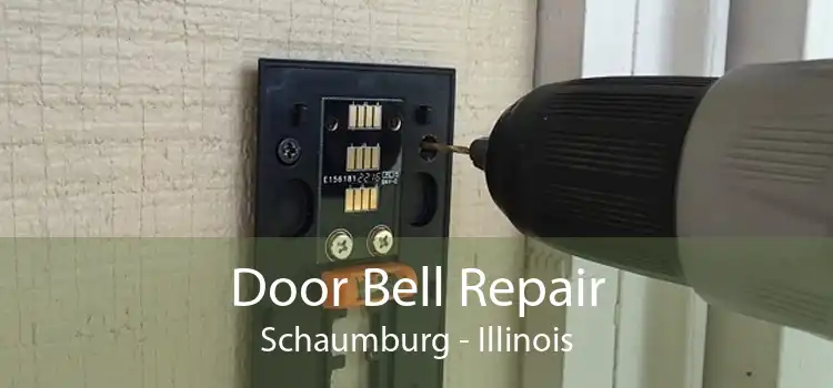 Door Bell Repair Schaumburg - Illinois