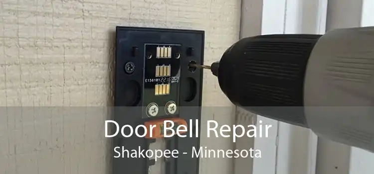 Door Bell Repair Shakopee - Minnesota