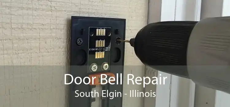 Door Bell Repair South Elgin - Illinois