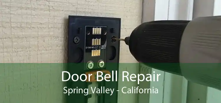Door Bell Repair Spring Valley - California