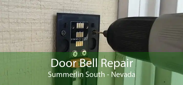 Door Bell Repair Summerlin South - Nevada