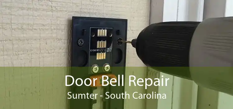 Door Bell Repair Sumter - South Carolina