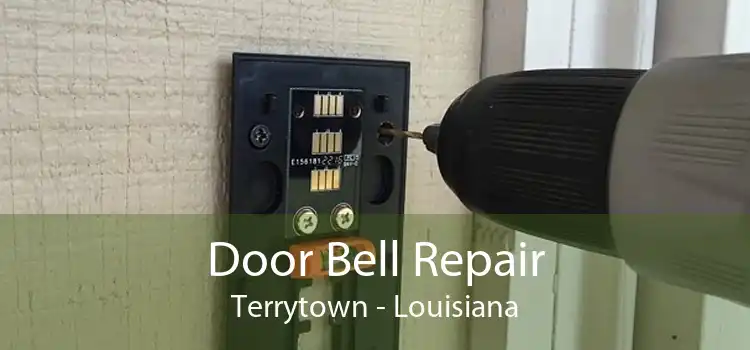 Door Bell Repair Terrytown - Louisiana