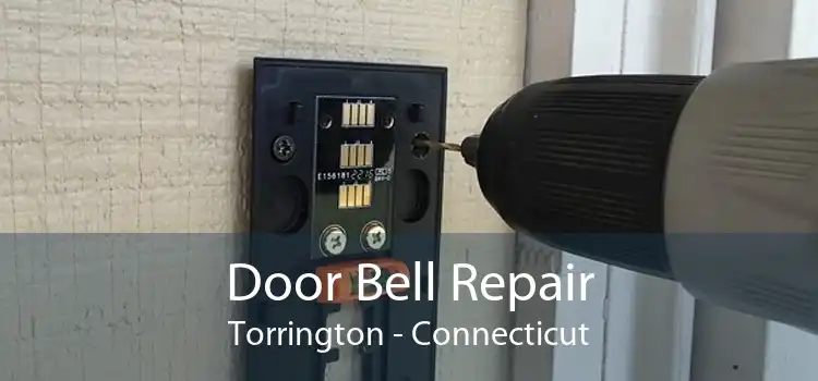 Door Bell Repair Torrington - Connecticut