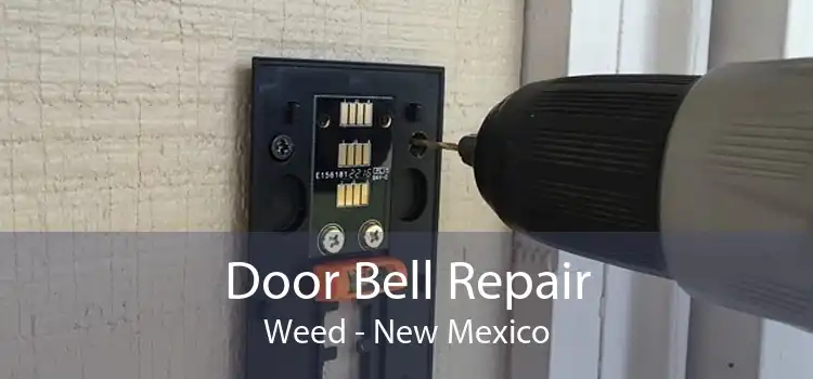 Door Bell Repair Weed - New Mexico