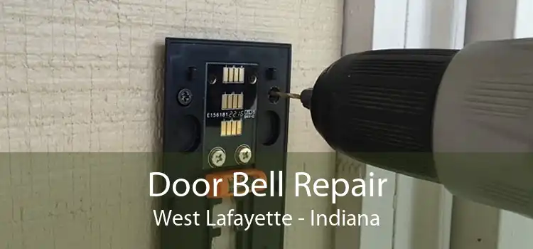 Door Bell Repair West Lafayette - Indiana