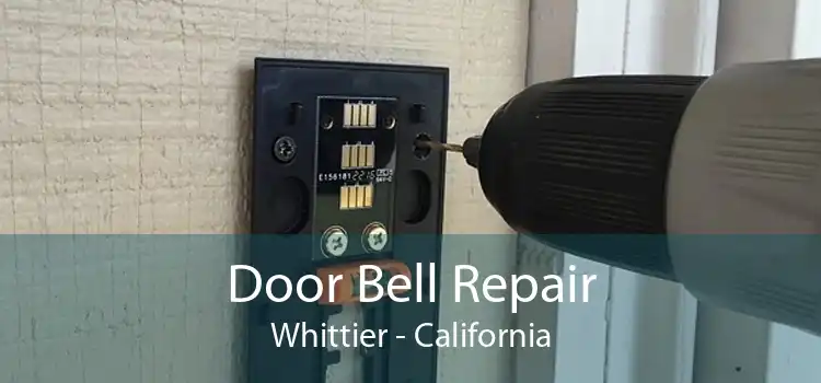 Door Bell Repair Whittier - California