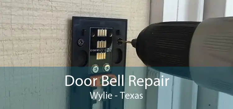 Door Bell Repair Wylie - Texas