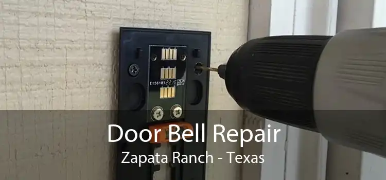 Door Bell Repair Zapata Ranch - Texas