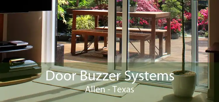 Door Buzzer Systems Allen - Texas