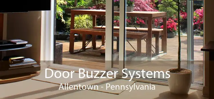 Door Buzzer Systems Allentown - Pennsylvania