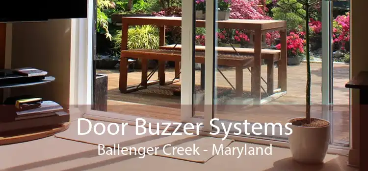 Door Buzzer Systems Ballenger Creek - Maryland